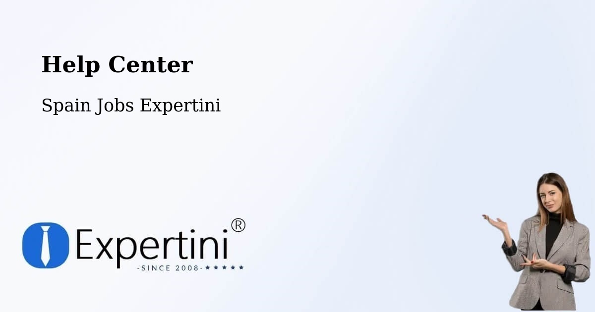 Help Center – Catarroja - Spain Jobs Expertini